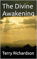   The Divine Awakening
