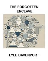   The Forgotten Enclave