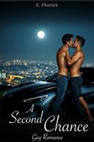A Second Chance: Gay Romance