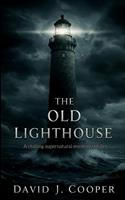   The Old Lighthouse