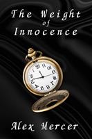   The Weight of Innocence