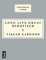   Long Live Great Bardfield