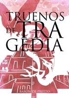   Truenos de Tragedia