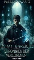   Schattenreiche: Chroniken der Verlorenen 4/9
