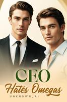   CEO Hates Omegas
