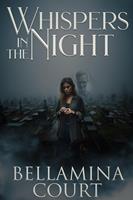   Whispers in the Night
