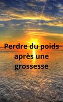   Perdre du poids après une grossesse