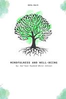  Mindfulness and Well-Being