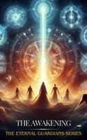   The Awakening
