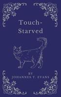   Touch-Starved