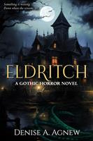   Eldritch: A Gothic Horror Novel