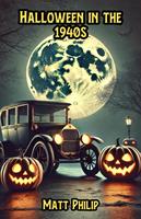   Halloween in the 1940s