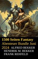   1500 Seiten Fantasy Abenteuer Bundle Juni 2024