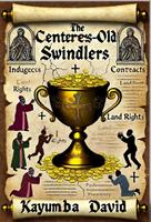 The centuries old swindlers