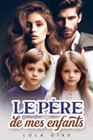   Le père de mes enfants