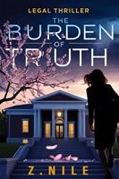   The Burden of Truth
