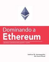 Dominando a Ethereum: Creando Contatos Inteligentes y DApps