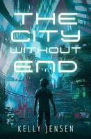   The City Without End
