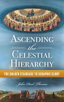   Ascending the Celestial Hierarchy: The Golden Staircase to Seraphic Glory