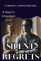   Silent Regrets