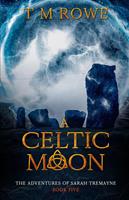   A Celtic Moon