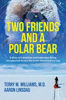   Two Friends and a Polar Bear