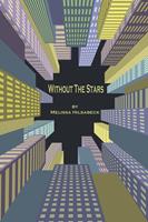   Without The Stars