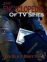   The Encyclopedia of TV Spies