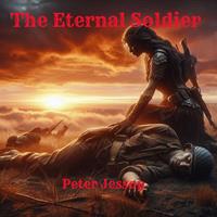   The Eternal Soldier