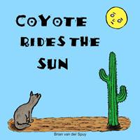   Coyote Rides the Sun
