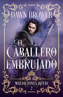   El Caballero Embrujado