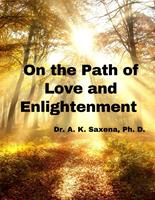   On the Path of Love and Enlightenment