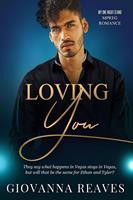   Loving You