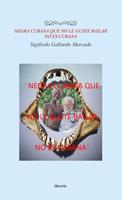   Negra cubana que no le guste bailar no es cubana