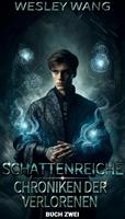   Schattenreiche: Chroniken der Verlorenen 2/9