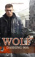   Wolf - dashing 90s