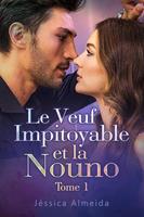   Le Veuf Impitoyable et la Nounou Tome 1