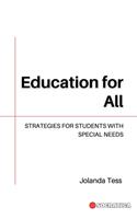 Education for All: Strategies for Students with Special Needs