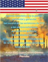   Análisis estadístico de las emisiones de CO2 y del parque automotor por parte del gobierno de los Estados Unidos en la prevención del calentamiento de la temperatura global del planeta hasta el 2030.