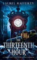   The Thirteenth Hour