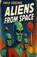   Aliens From Space
