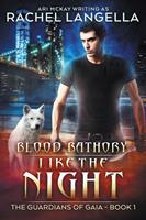   Blood Bathory: Like the Night