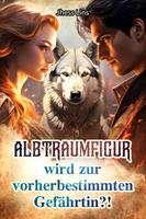   Albtraumfigur wird zur vorherbestimmten Gef&auml;hrtin?!