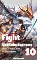   Fight Until the Supreme