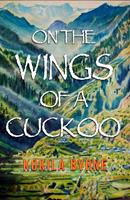   On the Wings of a Cuckoo