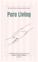   Pure Living