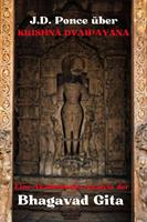 J.D. Ponce über Krishna Dvaipayana: Eine Akademische Analyse der Bhagavad Gita