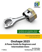   Onshape 2025: A Power Guide for Beginners and Intermediate Users