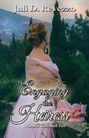   Engaging the Heiress