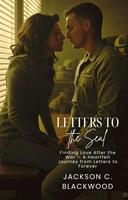   Letters to the SEAL: A Love Rekindled by Words and War